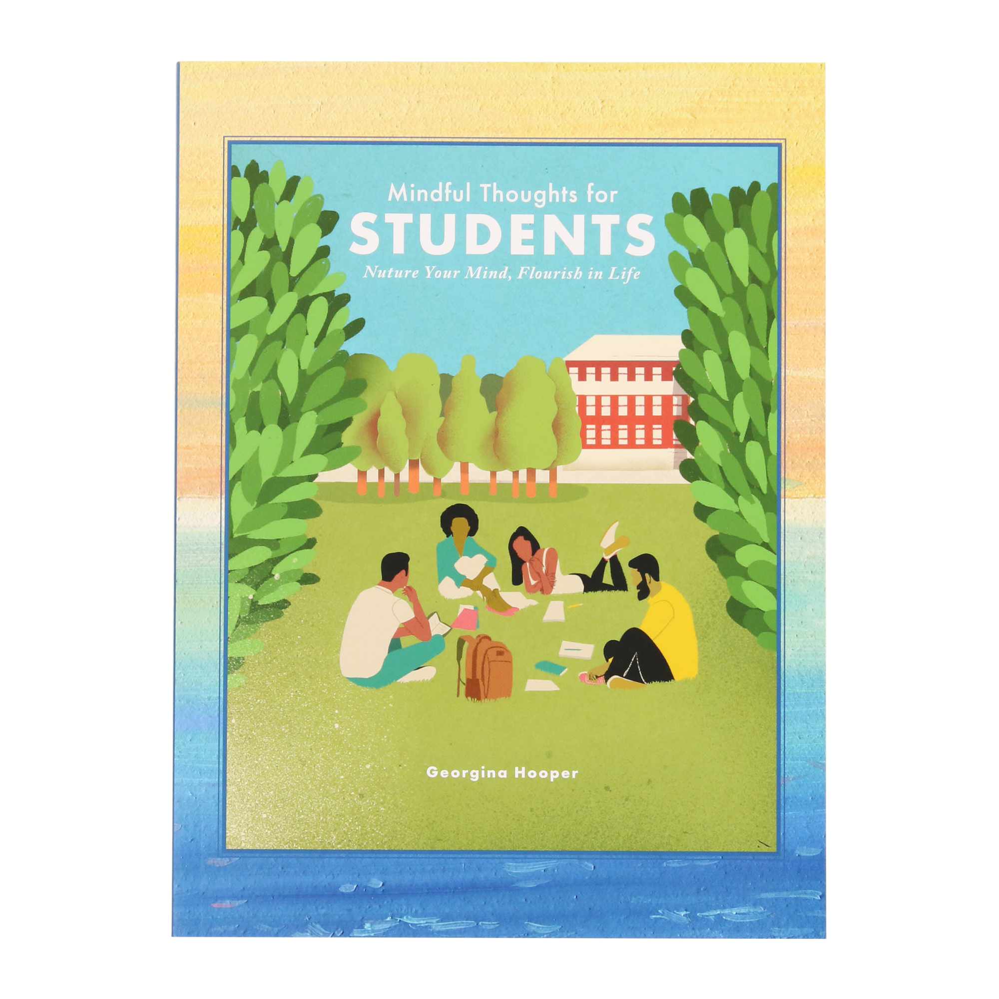 Mindful Thoughts For Students: Nurture Your Mind, Flourish in Life