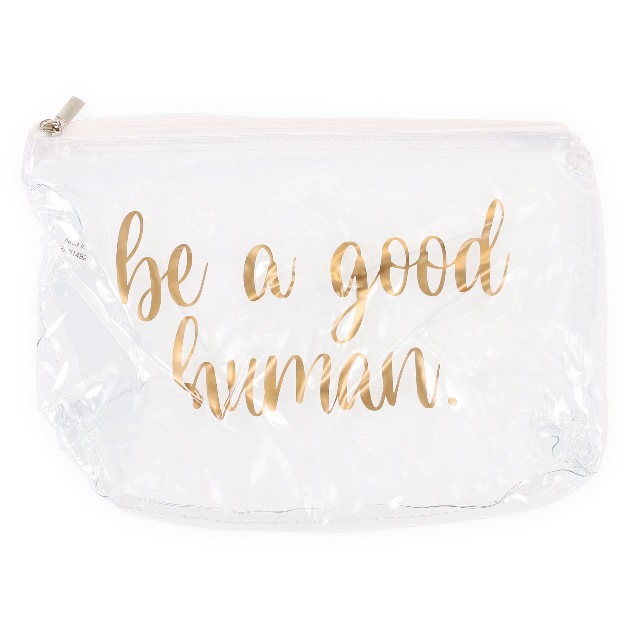 Clear Cosmetic Bag - Be A Good Human