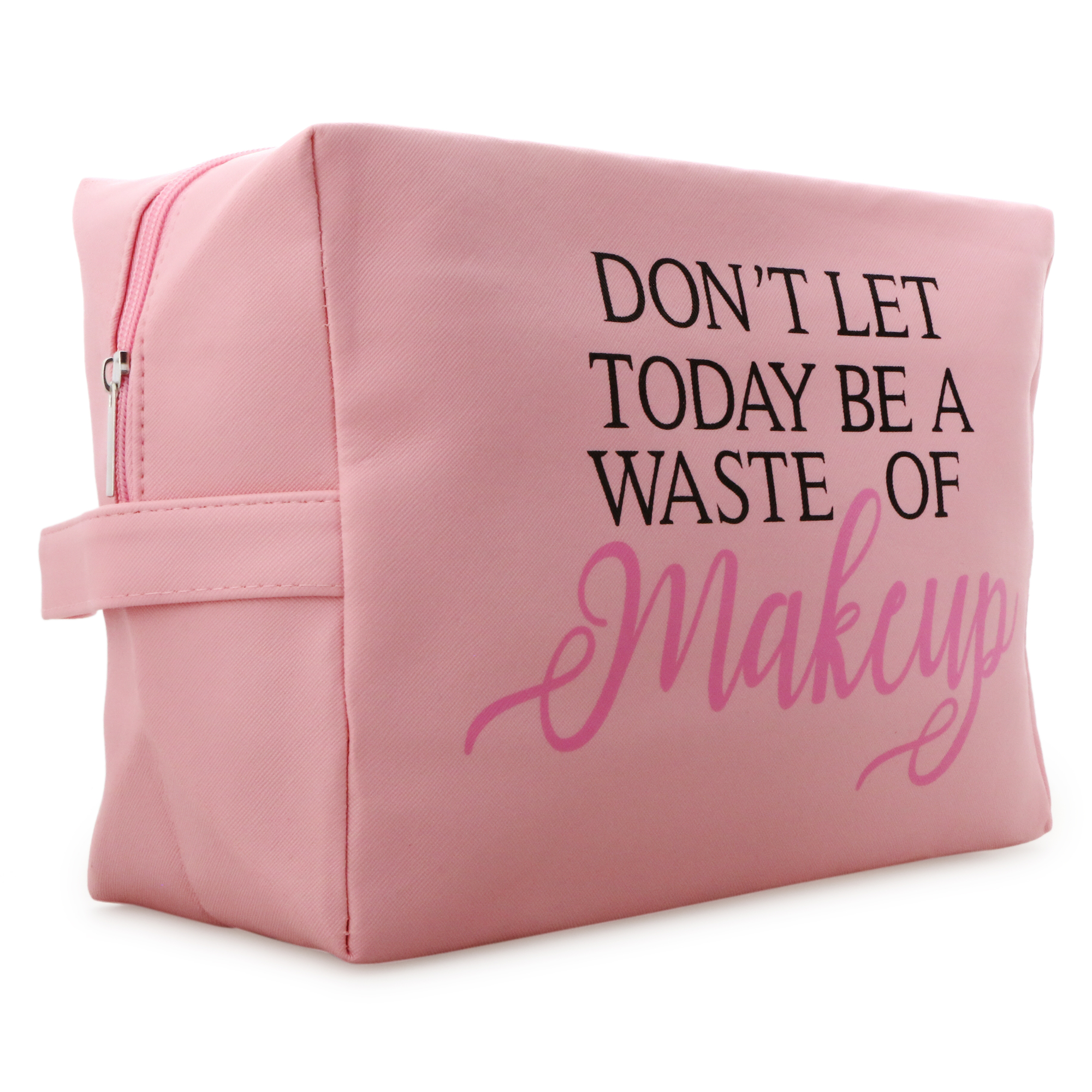 Makeup Bag 16.6in - Don'T Let Today...