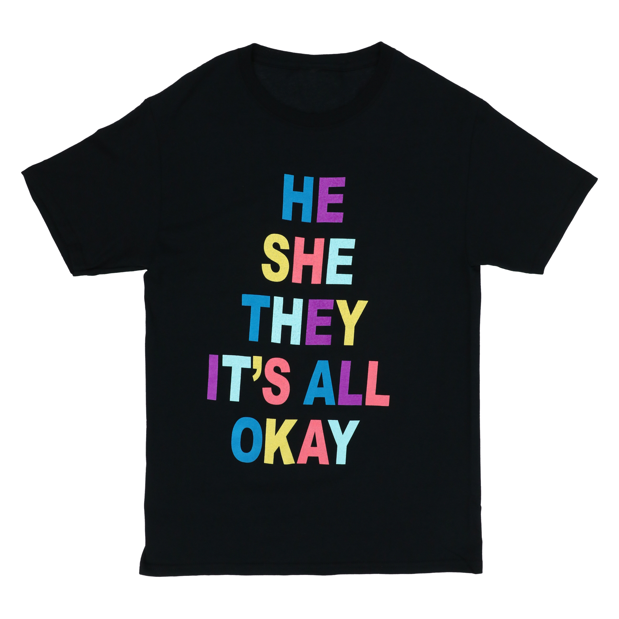 He She They It's All Okay' Graphic Tee