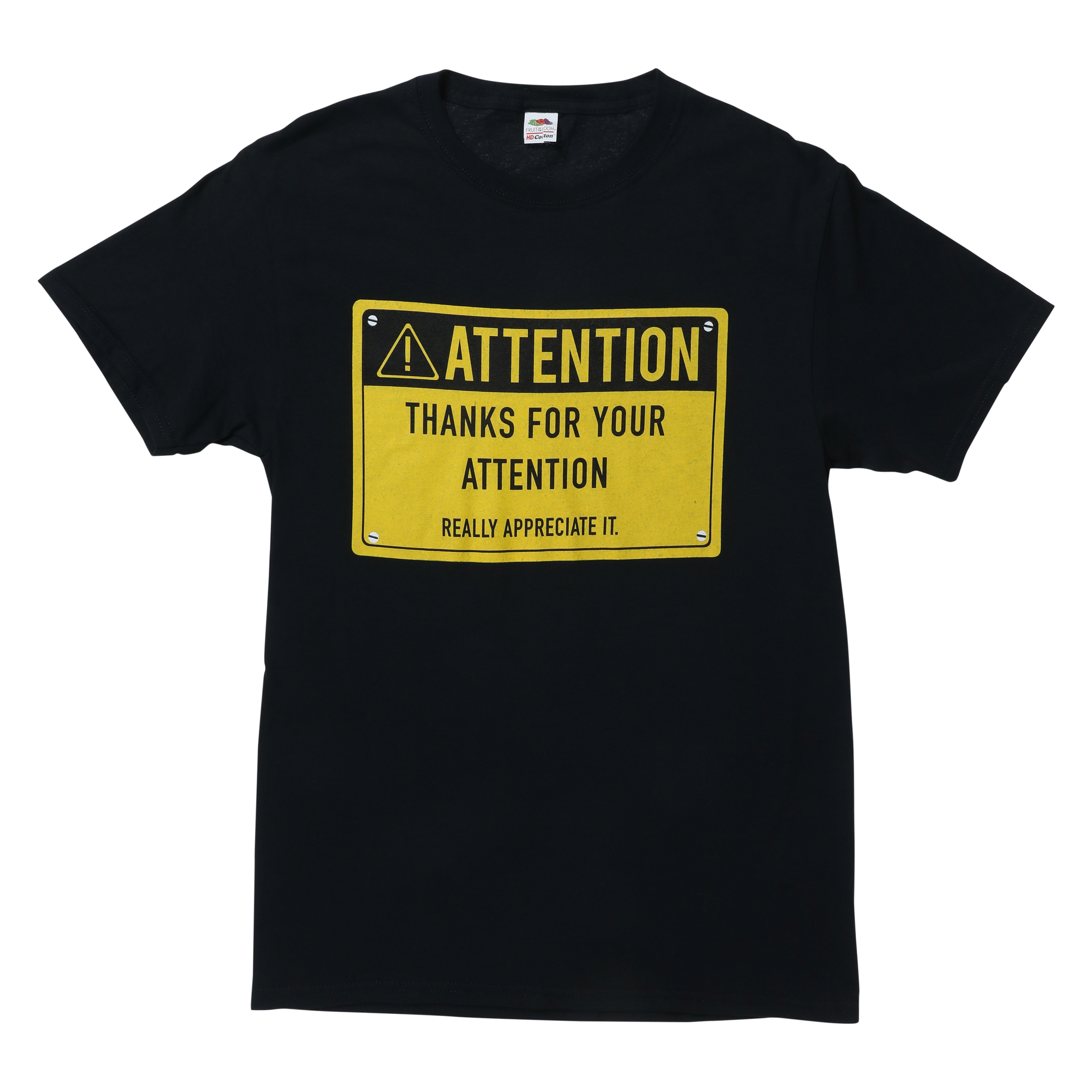 'Thanks For Your Attention' Graphic Tee