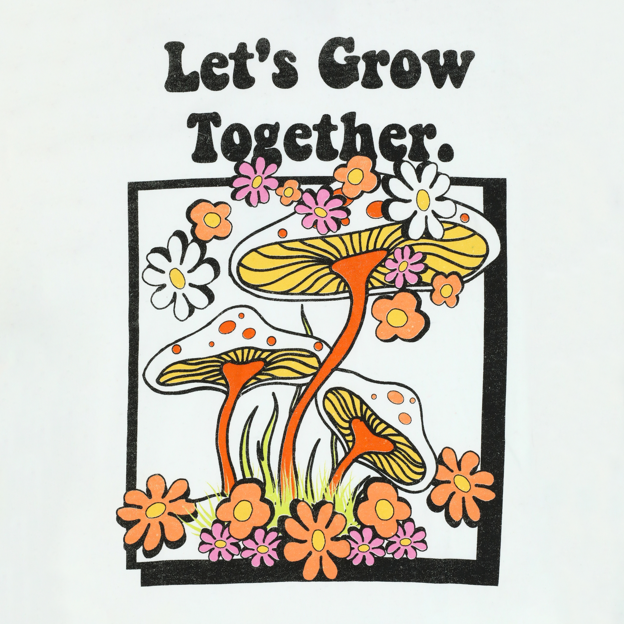 Let's Grow Together' Mushroom Graphic Tee