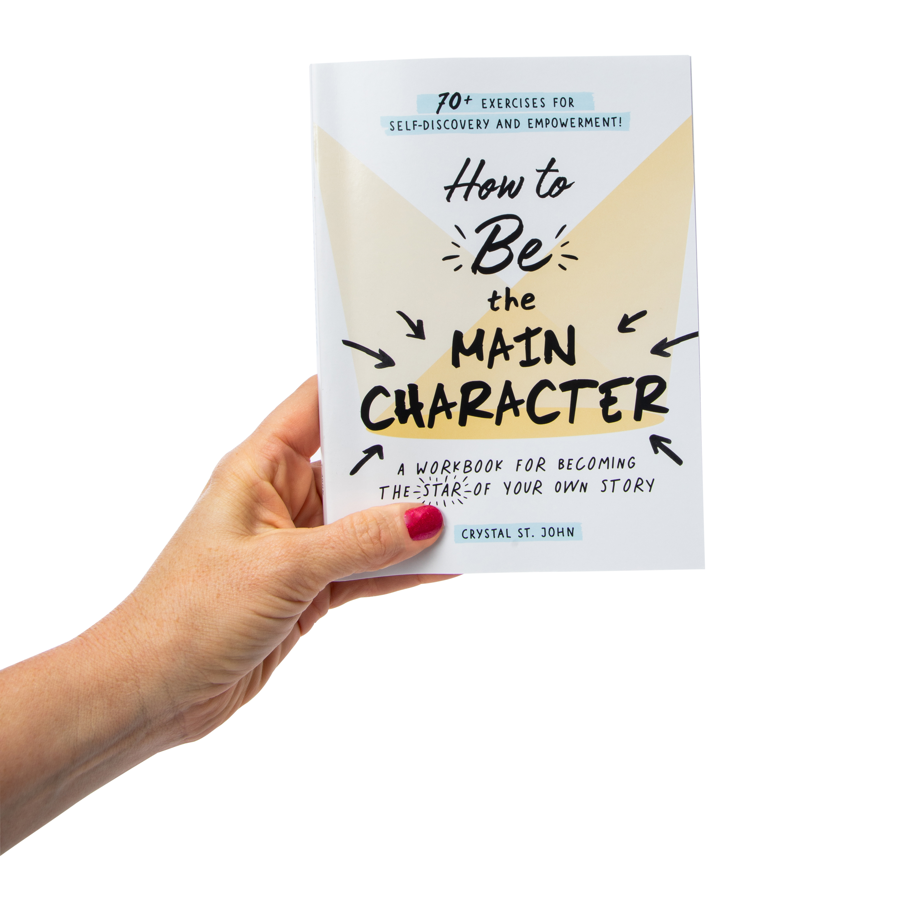 How To Be The Main Character