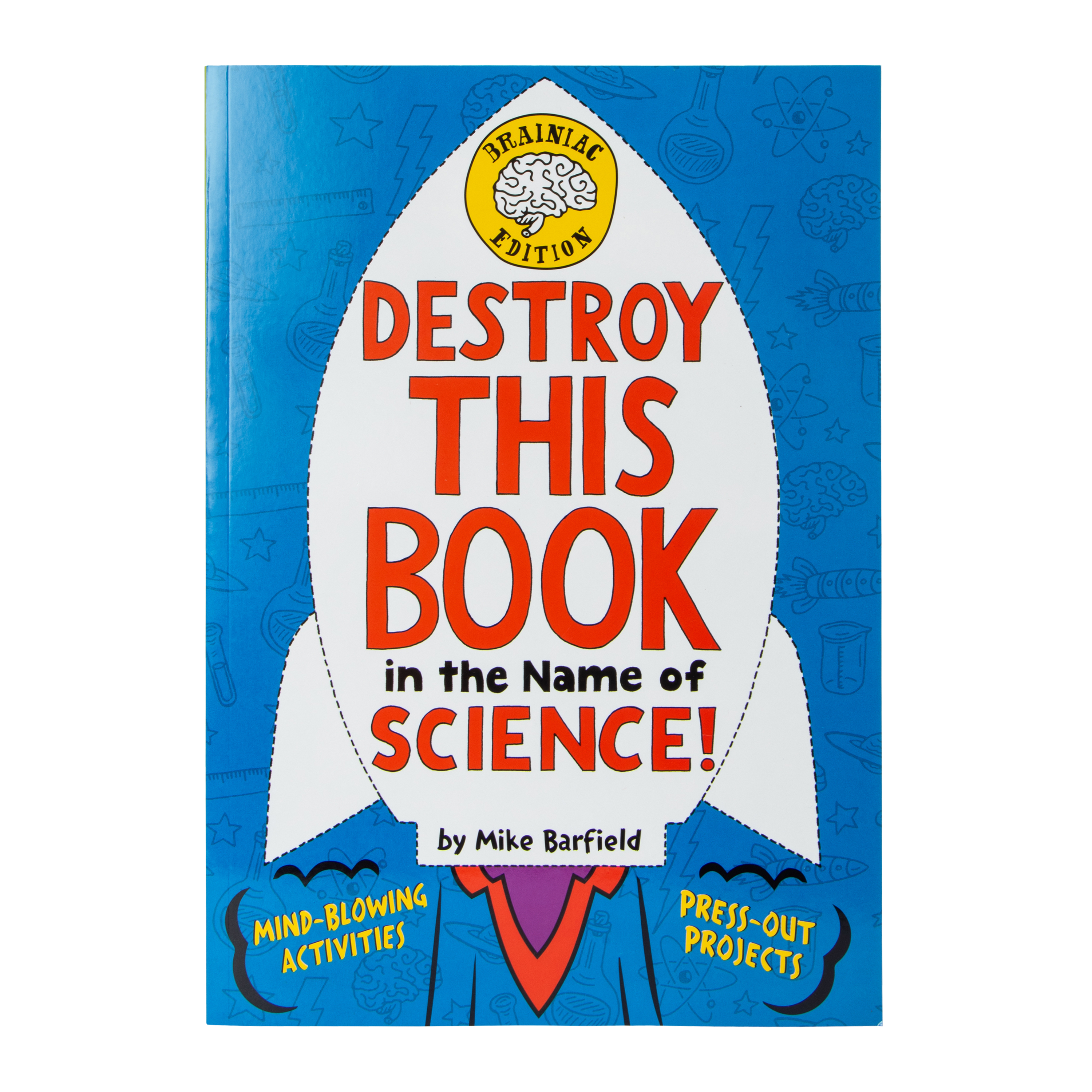 Destroy This Book In The Name Of Science!