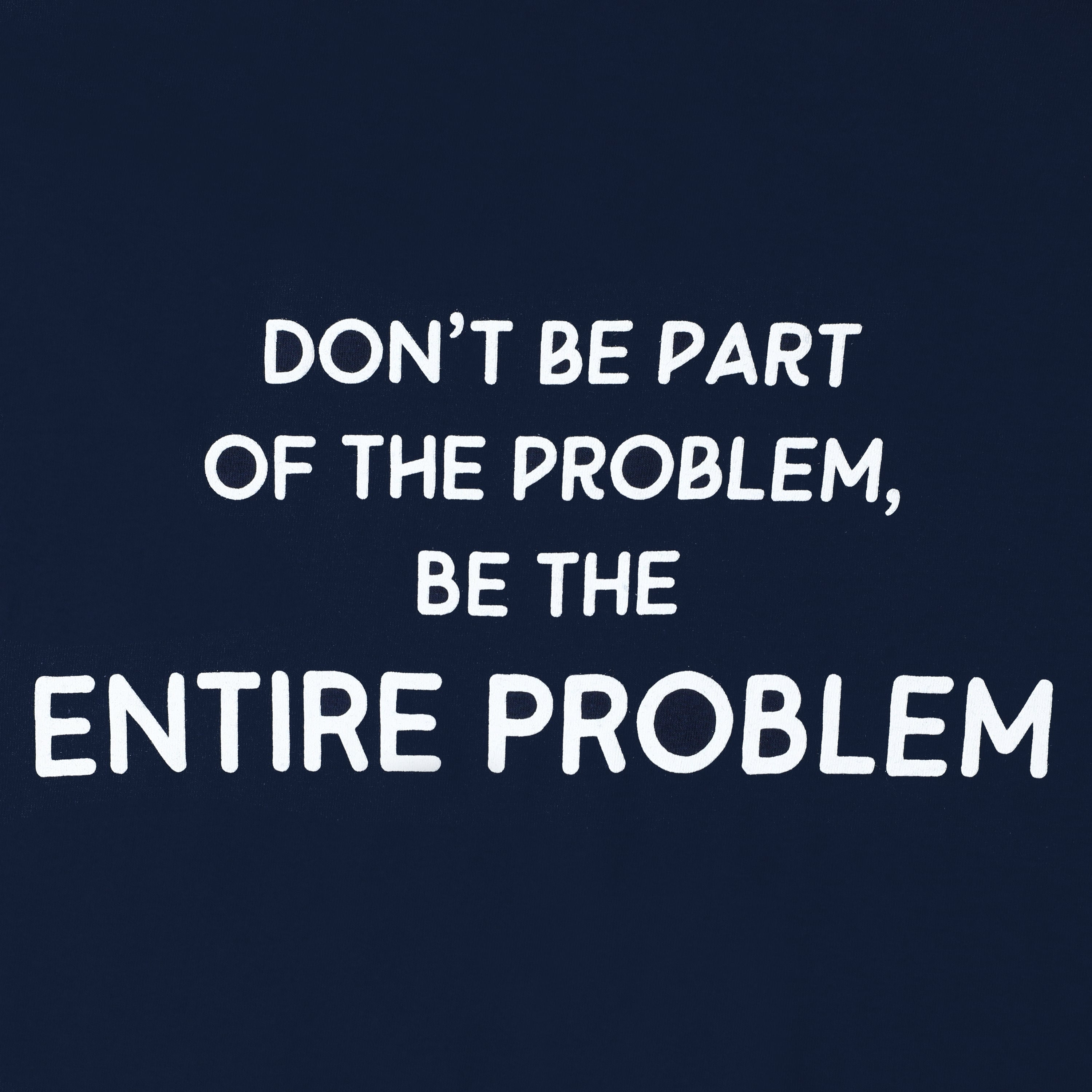 'Entire Problem' Graphic Tee