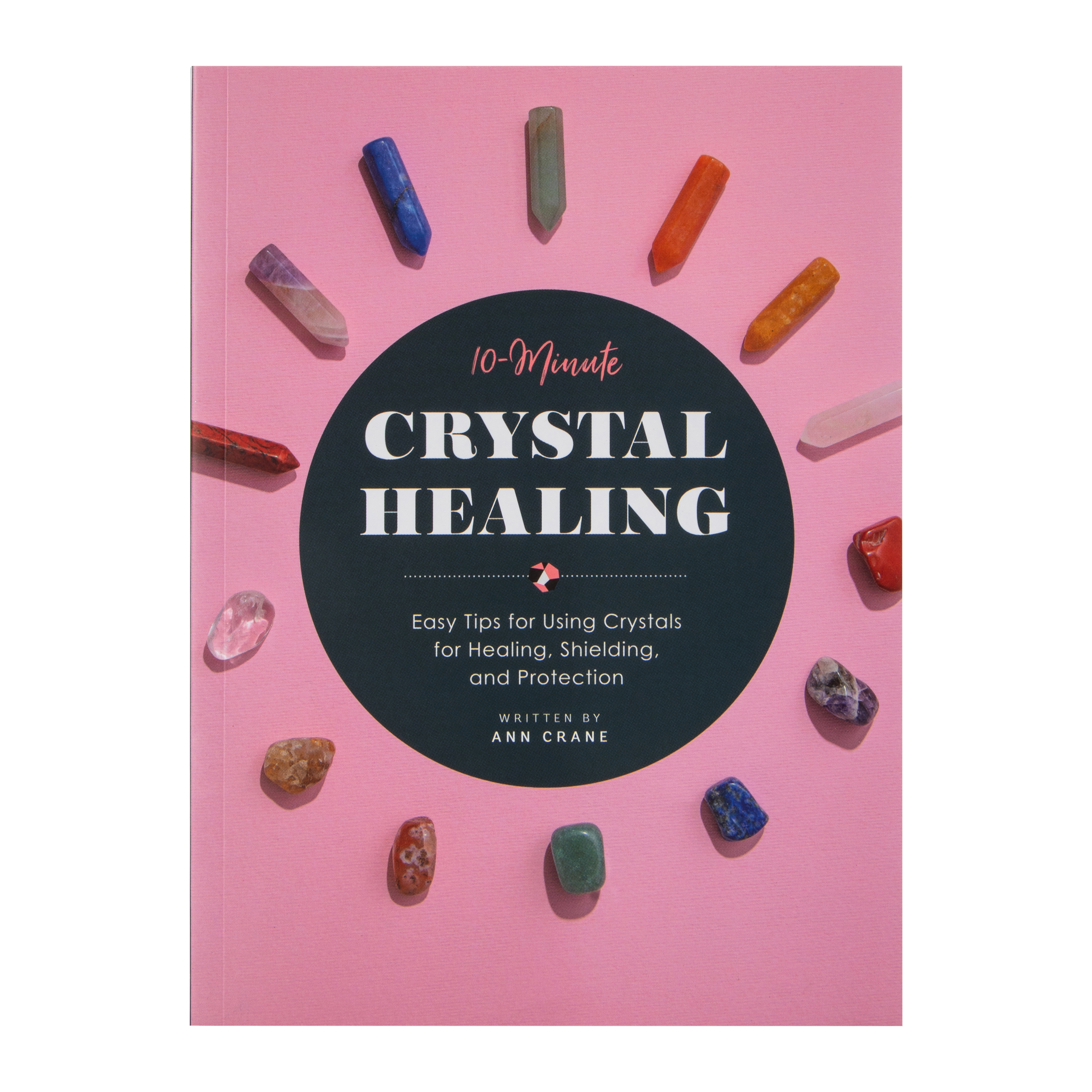 10-Minute Crystal Healing