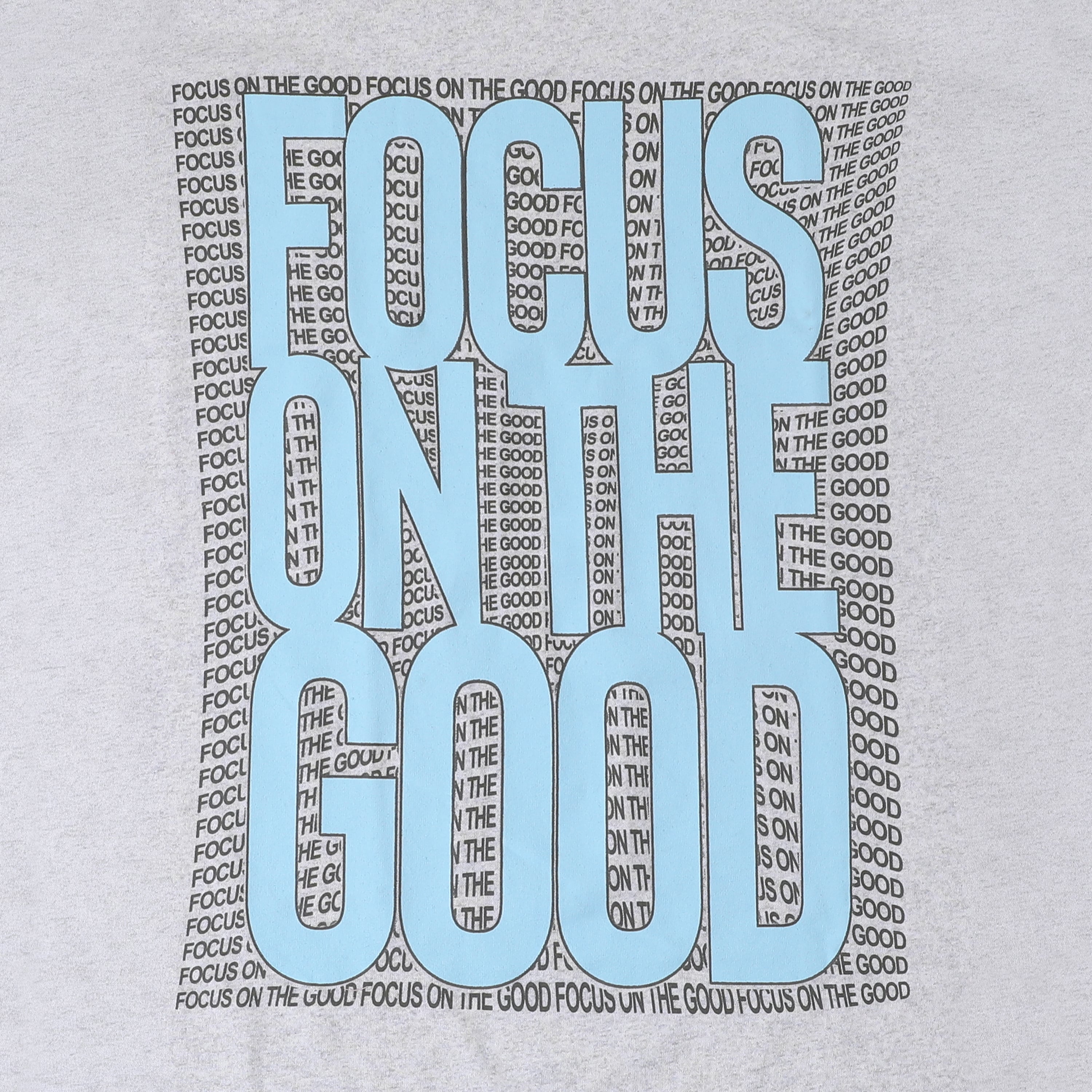 Focus On The Good Graphic Tee