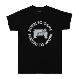 'Born To Game, Forced Work' Graphic Tee