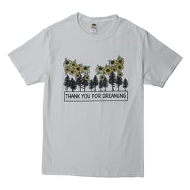 Thank You For Dreaming' Graphic Tee